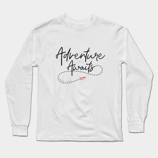 Adventure Awaits. Maybe In 2021. Motivational Quotes. Quarantine Long Sleeve T-Shirt